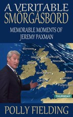 Veritable Smorgasbord: Memorable Moments of Jeremy Paxman