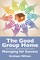 The Good Group Home