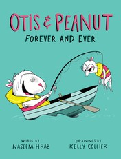 Otis & Peanut Forever and Ever
