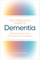 The Caregiver's Guide to Dementia