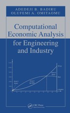 Computational Economic Analysis for Engineering and Industry