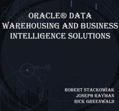 Oracle(R) Data Warehousing and Business Intelligence Solutions