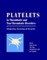 Platelets in Thrombotic and Non-Thrombotic Disorders