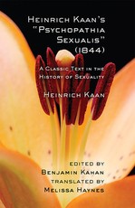 Heinrich Kaan's Psychopathia Sexualis (1844)