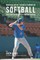 Innovative Mental Toughness Training for Softball