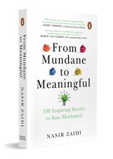 From Mundane to Meaningful