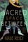 The Sacred Space Between