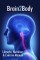 Brain2Body Lifestyle, Nutrition and Exercise Manual