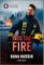 Into the Fire