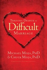 Thriving Despite a Difficult Marriage