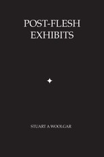 Post-Flesh Exhibits