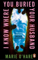 I Know Where You Buried Your Husband