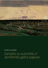 Santykis su autoritetu ir asmeninės galios pajauta