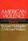 American Violence