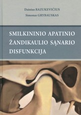 Smilkinio apatinio žandikaulio sąnario disfunkcija
