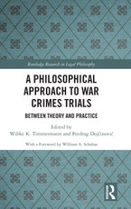 A Philosophical Approach to War Crimes Trials