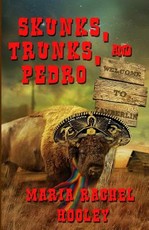 Skunks, Trunks, & Pedro