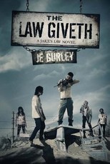 The Law Giveth