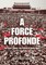 A Force Profonde
