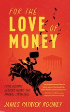 For the Love of Money