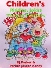 Children's Riddles, Jokes and Tongue Twisters