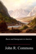 Races and Immigrants in America