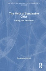 The Myth of Sustainable Cities