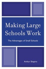 Making Large Schools Work