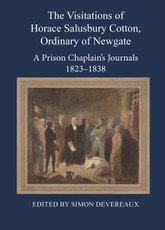 The Visitations of Horace Salusbury Cotton, Ordinary of Newgate