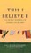 This I Believe II