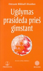 Ugdymas prasideda prieš gimstant
