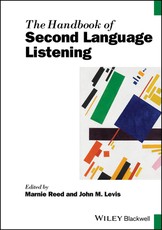 The Handbook of Second Language Listening