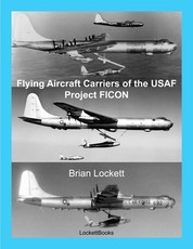 Flying Aircraft Carriers of the USAF