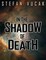 In the Shadow of Death
