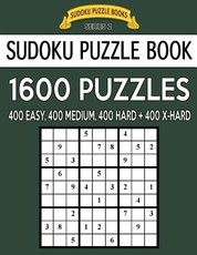 Sudoku Puzzle Book, 1,600 Puzzles - 400 EASY, 400 MEDIUM, 400 HARD and 400 EXTRA HARD