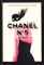 CHANEL N˚5 paslaptis. Išsami garsiausių pasaulio kvepalų istorija
