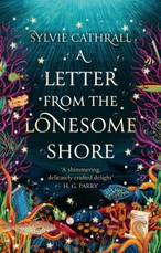 A Letter from the Lonesome Shore