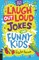Laugh Out Loud Jokes for Funny Kids
