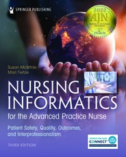 Nursing Informatics for the Advanced Practice Nurse, Third Edition