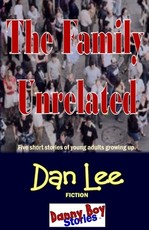 Danny Boy Stories - The Family Unrelated