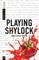 Playing Shylock