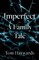 Imperfect - A Family Tale