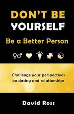 Don't Be Yourself