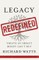 Legacy Redefined