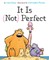 It Is Not Perfect (knyga su defektais)
