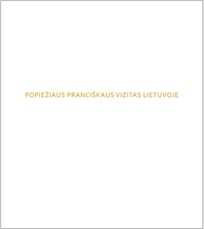 Popiežiaus Pranciškaus vizitas Lietuvoje: spalvotų nuotraukų albumas, primenantis malonias susitikimo su pontifiku akimirkas