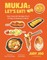 Mukja: Let's Eat!