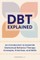Dbt Explained