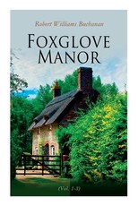 Foxglove Manor (Vol. 1-3)