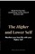 The Higher and Lower Self